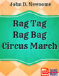 Rag Tag Rag Bag Circus March Concert Band sheet music cover